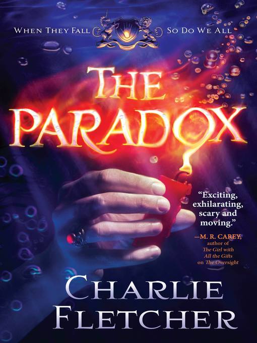 Title details for The Paradox by Charlie Fletcher - Available